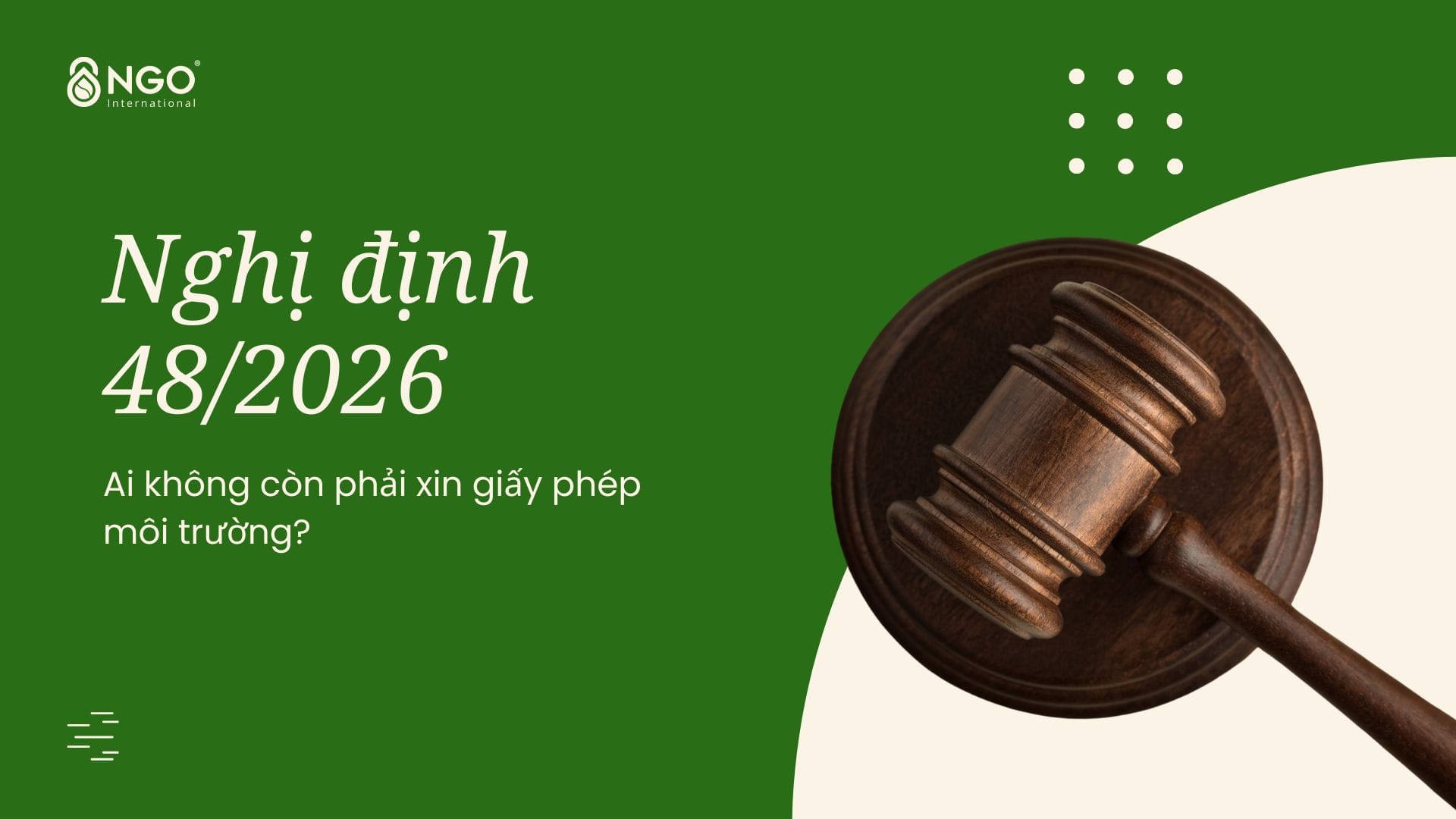 Nghị định 48/2026/NĐ-CP sửa đổi Nghị định 08/2022/NĐ-CP về bảo vệ môi trường